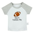 thumbnail image 1 of Don't Fumble Me Funny T shirt For Baby, Newborn Babies T-shirts, Infant Tops, 0-24M Kids Graphic Tees Clothing (Short Gray Raglan T-shirt, 0-6 Months), 1 of 4