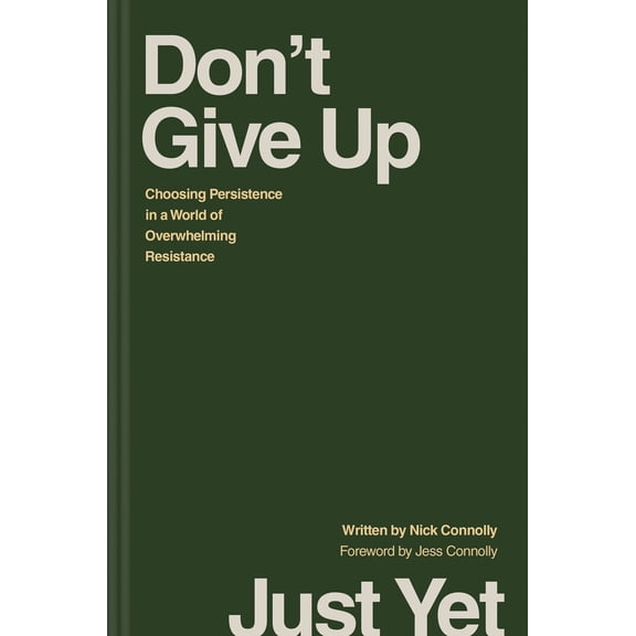 Don't Give Up Just Yet