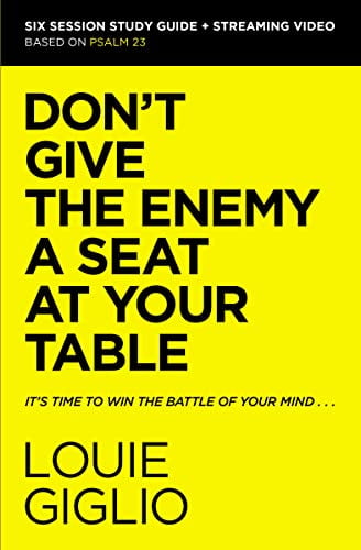 Pre-Owned Don't Give the Enemy a Seat at Your Table Bible Study Guide plus Streaming Video: It's Time to Win the Battle of Your Mind Paperback