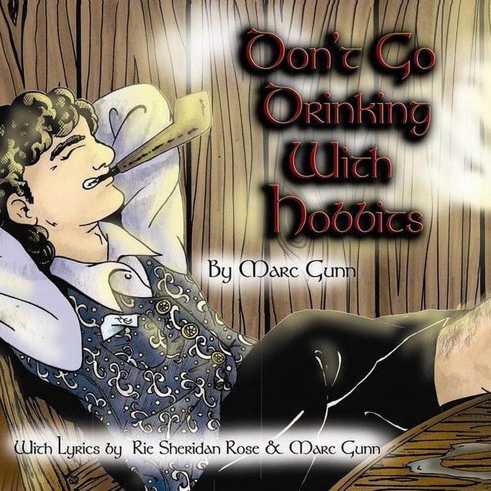 Marc Gunn - Don't Go Drinking with Hobbits - Music & Performance - CD