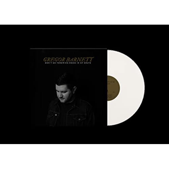 Don't Go Throwing Roses in My Grave (LP)