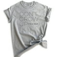 thumbnail image 1 of Don't Grow Up It's A Trap Shirt, Unisex Women's Men's Shirt, Cute Saying Shirt, Funny Saying Shirt, Heather Gray, X-Large, 1 of 6