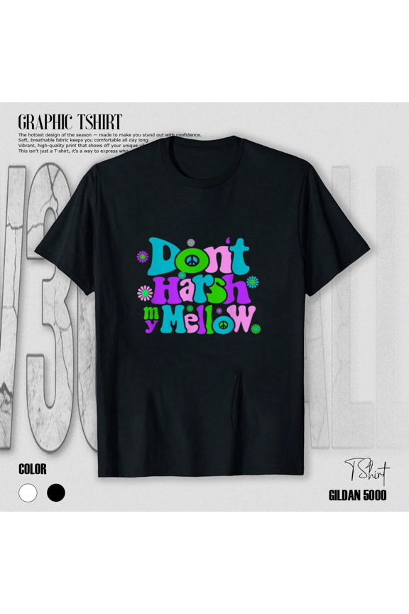 Don't Harsh My Mello Retro Saying Positive Mindset Quote Unisex T-Shirt, up to size 5XL