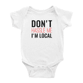 thumbnail image 1 of Don't Hassle Me I'm Local Funny Baby Clothing Bodysuits Boy Girl Unisex, 1 of 5