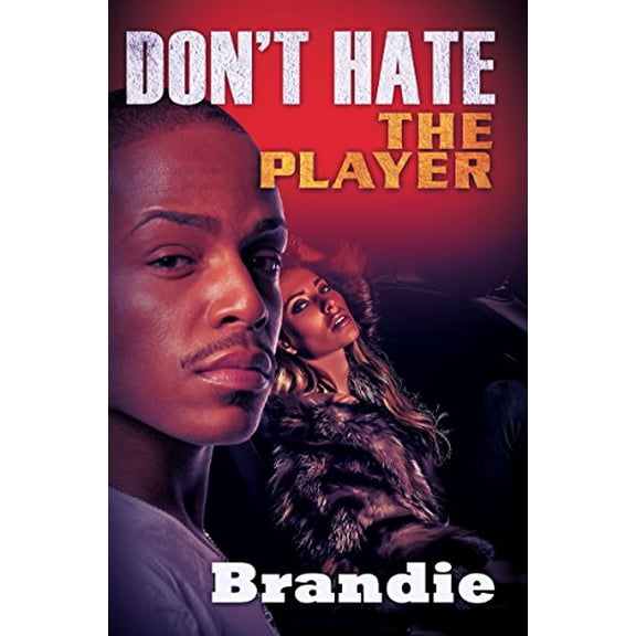 Pre-Owned Don't Hate The Player...: Hate the Game Paperback