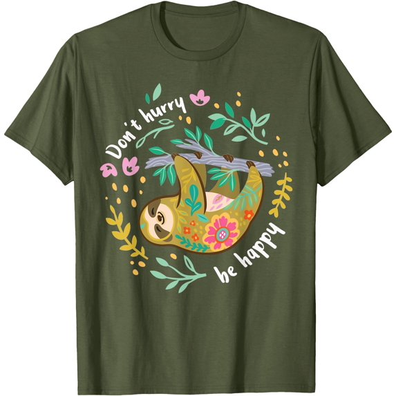 Don't Hurry Be Happy Cute Lazy Funny Sloth Floral Unisex T-Shirt for Men Women Kids Toddler,Military Green Color,Size 4XL