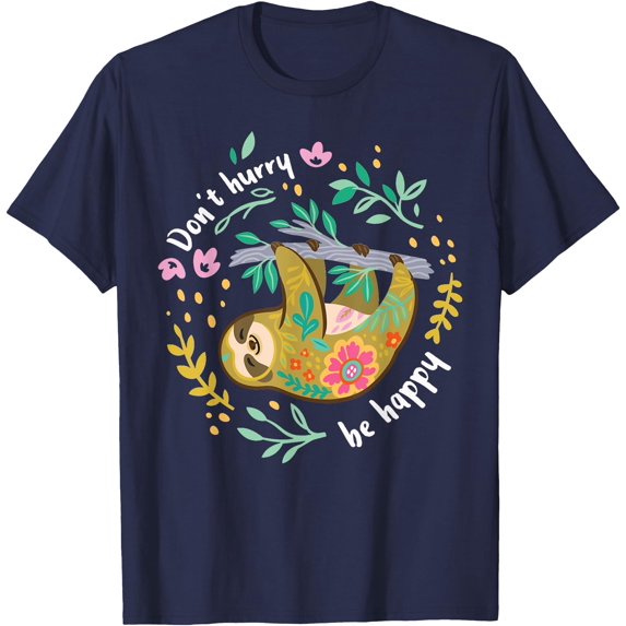 Don't Hurry Be Happy Cute Lazy Funny Sloth Floral Unisex T-Shirt for Men Women Kids Toddler,Navy Color,Size 4XL