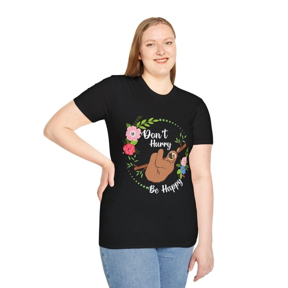 Don't Hurry Be Happy, Cute Lazy Funny Sloth Graphic Art