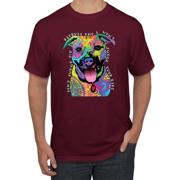 Don't Judge My Pitbull I Won't Judge Your Kids Funny Dog Lover Men's Graphic T-Shirt, Maroon, Small