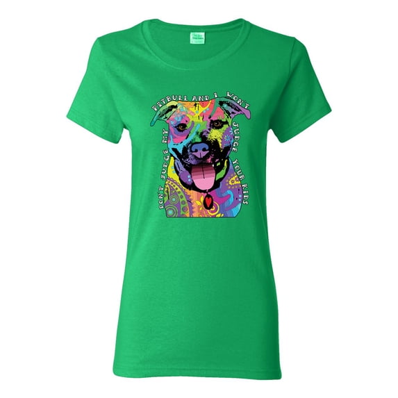 Don't Judge My Pitbull I Won't Judge Your Kids Funny Dog Lover Womens Graphic T-Shirt, Kelly, 2XL