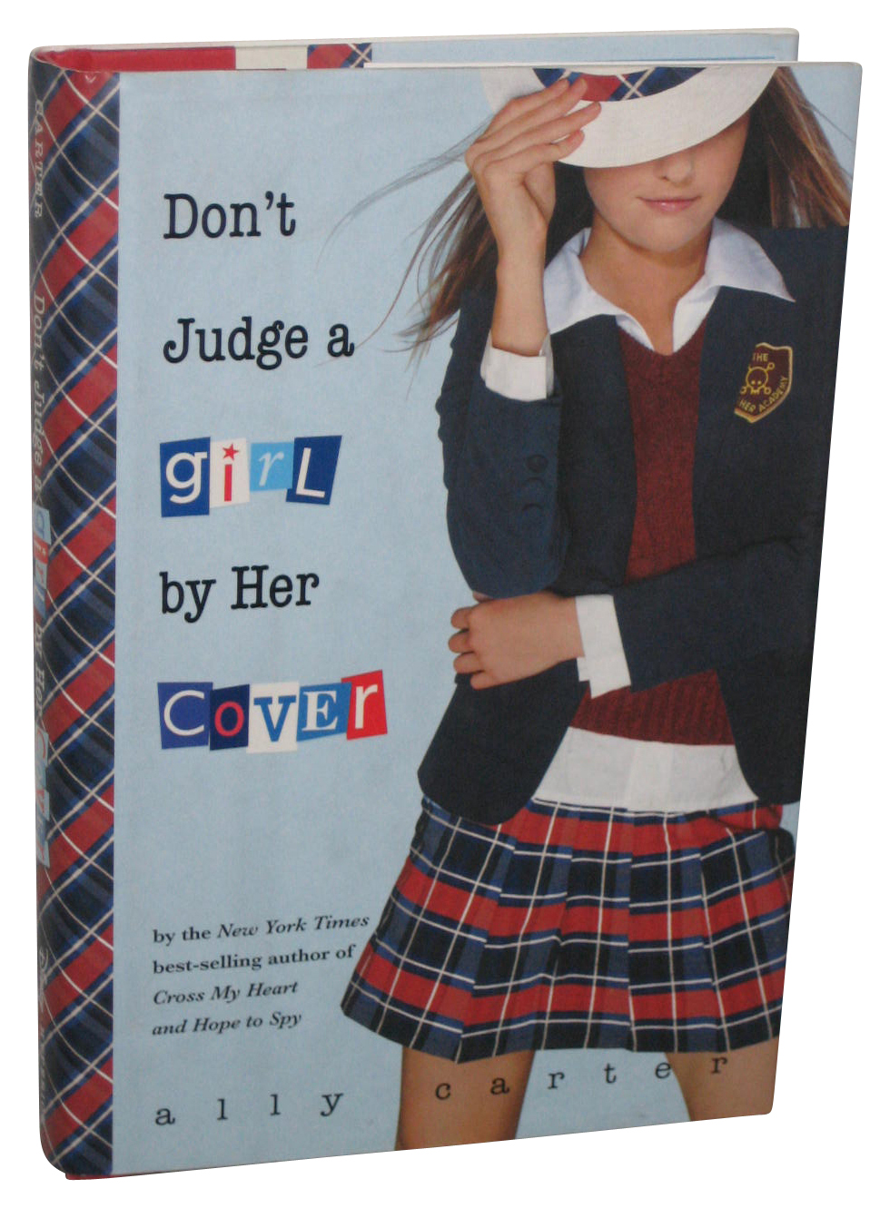 Don't Judge a Girl by Her Cover (Hardcover) by Ally Carter - Walmart.com