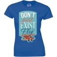 thumbnail image 1 of Don't Just Exist Fly With Plane Pilot Captain Women's Gift T-Shirt, 1 of 4