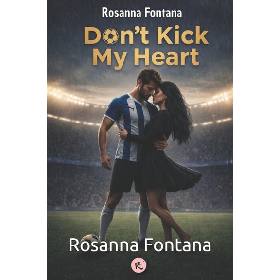 Don't Kick My Heart, (Paperback)