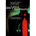 thumbnail image 1 of Pre-Owned Don't Kill the Bosses!: Escaping the Hierarchy Trap (Hardcover) 1576751619 9781576751619, 1 of 1