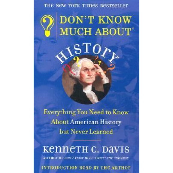 Pre-Owned Don't Know Much about History (Audiobook On Cassette Tape) by Kenneth Davis