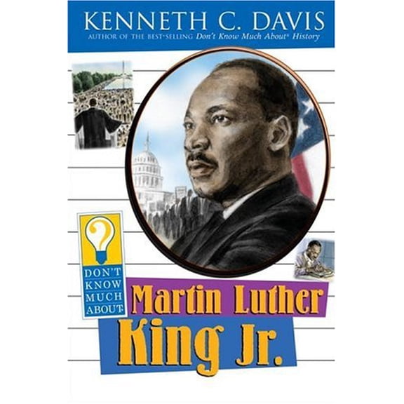 Pre-Owned Don't Know Much about Martin Luther King JR.