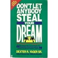 thumbnail image 1 of Pre-Owned Don't Let Anybody Steal Your Dream (Paperback) 0882704060 9780882704067, 1 of 1