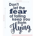thumbnail image 1 of Don't Let Fear Keep from Flying Best Vinyl Lettering Stickers Inspirational Wall Decals Quote 23x17-Inch Deep Blue, 1 of 6