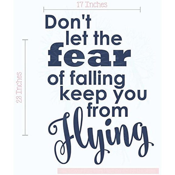 Don't Let Fear Keep from Flying Best Vinyl Lettering Stickers Inspirational Wall Decals Quote 23x17-Inch Deep Blue