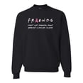 thumbnail image 1 of Don't Let Friends Alone Awareness Unisex Crewneck Graphic Sweatshirt, Black, Small, 1 of 3