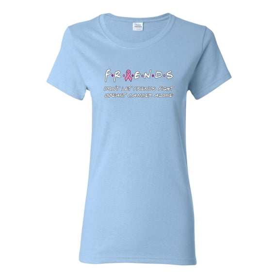 Don’t Let Friends ALone Awareness Womens Graphic T-Shirt, Light Blue, 2XL