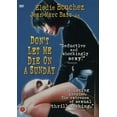 thumbnail image 1 of Don't Let Me Die on a Sunday (DVD), First Run Features, Drama, 1 of 1