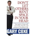 thumbnail image 1 of Don't Let Others Rent Space in Your Head: Your Guide to Living Well, Overcoming Obstacles, and Winning at Everything in , (Hardcover), 1 of 1