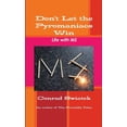 thumbnail image 1 of Don't Let the Pyromaniacs Win - Life with MS, (Paperback), 1 of 1
