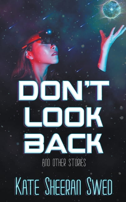 Don't Look Back (And Other Stories), (Paperback)