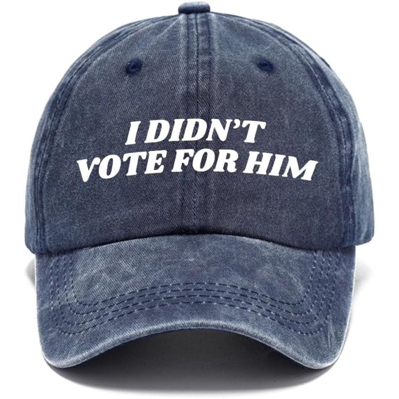 Don't Look at Me I Didn't Vote for Him Hat, I Didn't Vote for Him Hat, Don't Look at Me I Didn't Vote for Him Cap