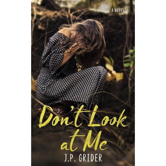 Don't Look at Me, (Paperback)