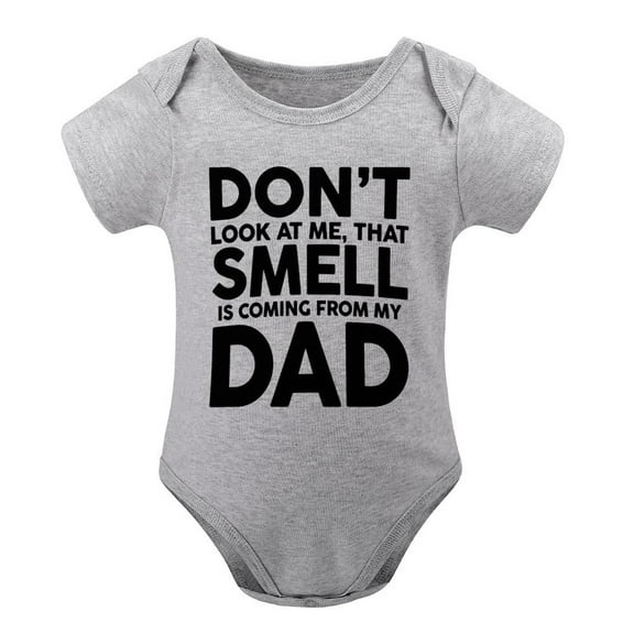 Don’t Look at Me That Smell Is Coming from My Dad - Funny Novelty Unisex Baby Bodysuit Gray-style 9months