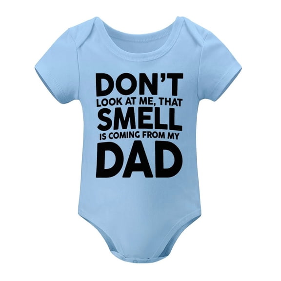 Don’t Look at Me That Smell Is Coming from My Dad - Funny Novelty Unisex Baby Bodysuit Sky Blue-style 12months
