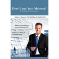 thumbnail image 1 of Don't Lose Your Memory! for Busy Executives: Memory techniques for improved productivity., (Paperback), 1 of 1