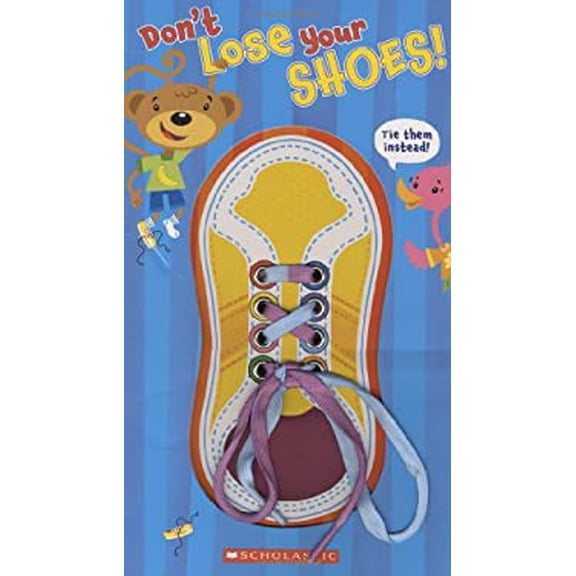 Pre-Owned Don't Lose Your Shoes! (Unknown) 0545108578 9780545108577