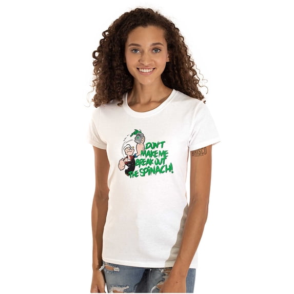 Don't Make Me Break Out The Spinach Women's T Shirt Ladies Tee Brisco Brands S