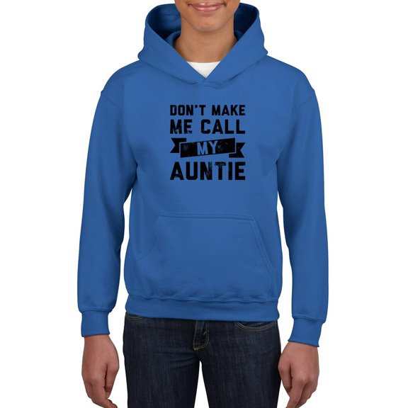 Don't Make Me Call Auntie Hoodie Juniors -Smartprints Designs, Small