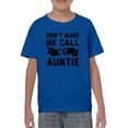 thumbnail image 1 of Don't Make Me Call Auntie T-Shirt Juniors -Smartprints Designs,  Large, 1 of 4