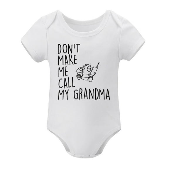Don't Make Me Call Grandma - Funny Baby Bodysuit for Infants, One-Piece Creeper for Boys & Girls White-style 12months