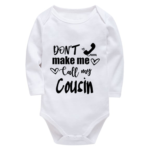 Don't Make Me Call My Cousin Coming Home Outfit for Baby Boy Summer Long Sleeve Baby Girl Hospital Outfit Newborn White Infa