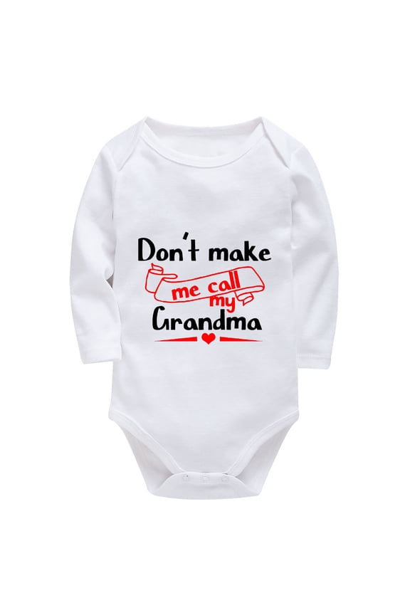 Don't Make Me Call My Grandma Newborn Onesie Boy Long Sleeve Coming Home Outfit for Baby White 18 Month Romper