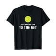 thumbnail image 1 of Don't Make Me Come To The Net Funny Tennis Player T-Shirt, 1 of 5