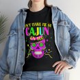 thumbnail image 1 of Don't Make Me Go Cajun On You Mardi Gras T-Shirt, 1 of 2