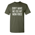 thumbnail image 1 of Don't Make Me Use My Mom Voice Shirts Mother's Day Gift Grandma Women's Christmas Apparel Adult Humor Novelty Sarcastic Premium Tshirt Xmas Holiday Anniversary Gift Hilarious Funny Graphic Tees, 1 of 5