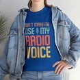 thumbnail image 1 of Don't Make Me Use My Radio Voice TShirt, 1 of 12