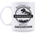 thumbnail image 1 of Don''t Mess with Nanasaurus You''ll Get Jurasskicked Funny Nana Mug - Funny Dinosaur Birthday Gifts Xmas Gifts for Nana Grandmother Grandma Granny - 11 oz Coffee Mug, 1 of 6
