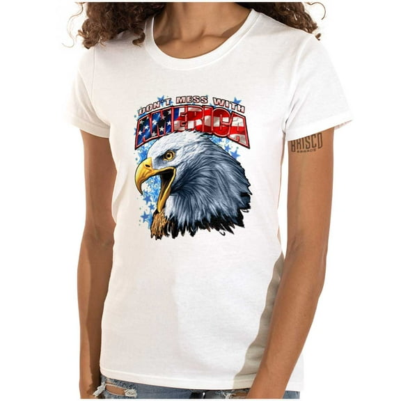 Don’t Mess With America Bald Eagle Womens Slim Fit Graphic Tee Brisco Brands X