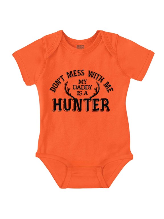 Don't Mess With Me Daddy's A Hunter Bodysuit Jumper Girls Infant Baby Brisco Brands 12M