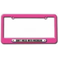 thumbnail image 1 of Don't Mess With Michigan License Plate Tag Frame, Multiple Colors, 1 of 1