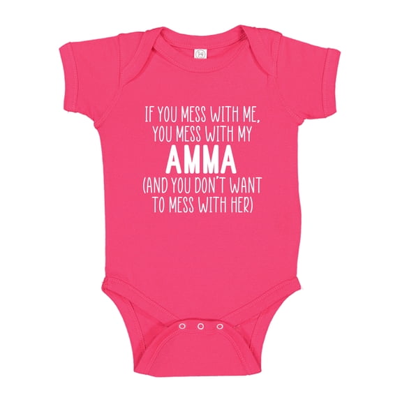 Don't Mess With My Amma Baby Bodysuit One Piece NB Cyber Pink